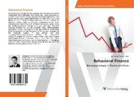 Behavioral Finance di Bernhard Christian Fink edito da AV Akademikerverlag