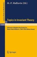 Topics in Invariant Theory edito da Springer Berlin Heidelberg