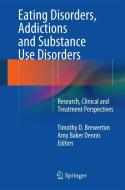 Eating Disorders, Addictions and Substance Use Disorders edito da Springer-Verlag GmbH