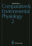 Advances in Comparative and Environmental Physiology edito da Springer Berlin Heidelberg