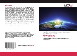 Microalgas di Julio César Beltrán-Rocha, Ulrico Javier López-Chuken, Icela Dagmar Barceló-Quintal edito da EAE