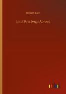 Lord Stranleigh Abroad di Robert Barr edito da Outlook Verlag