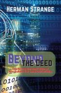 Beyond the Deed di Herman Strange edito da PN Books