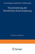 Neuorientierung der betrieblichen Karriereplanung edito da Deutscher Universitätsverlag