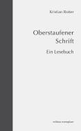 Oberstaufener Schrift di Kristian Rotter edito da Athena-Verlag