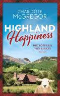 Highland Happiness - Die Töpferei von Kirkby di Charlotte McGregor edito da NOVA MD