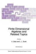 Finite Dimensional Algebras and Related Topics edito da Springer Netherlands