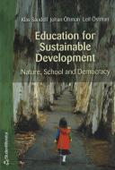 Education for Sustainable Development di Klas Sandell, Johan Ohman, Leif Ostman edito da Studentlitteratur AB
