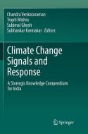 Climate Change Signals and Response edito da Springer Singapore