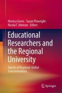 Educational Researchers and the Regional University edito da Springer-Verlag GmbH