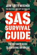 SAS Survival Guide di John 'Lofty' Wiseman edito da Harper Collins Publ. UK