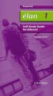 Elan: 1: As Edexcel Self-study Guide With Cd-rom di Marian Jones edito da Oxford University Press