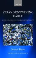 'Strandentwining Cable' di Scarlett Baron edito da OUP Oxford