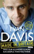 Made In Britain di Evan Davis edito da Little, Brown Book Group