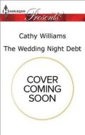 The Wedding Night Debt: Christmas at the Castello (Bonus Novella) di Cathy Williams, Amanda Cinelli edito da Harlequin