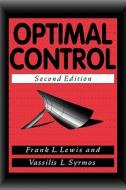 Optimal Control 2e di Frank Lewis, Andrew Lewis edito da Wiley-Interscience