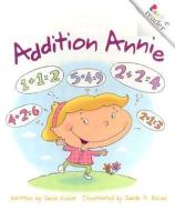 Addition Annie (Revised Edition) (A Rookie Reader) di David Gisler edito da Scholastic Inc.