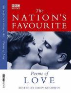 The Nation's Favourite: Love Poems di Daisy Goodwin edito da Ebury Publishing