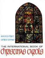 Intl Book Of Christmas Carols Mlc di UNKNOWN edito da Omnibus Press