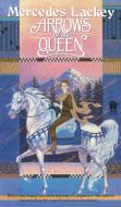 Arrows of the Queen di Mercedes Lackey edito da DAW BOOKS