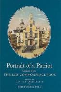 Portrait of a Patriot: The Major Political and Legal Papers of Josiah Quincy Junior di Josiah Quincy edito da COLONIAL SOC OF MASSACHUSETTS