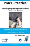 Pert Practice! Post Secondary Education Readiness Test Practice Questions di Blue Butterfly Books edito da Blue Butterfly Books