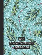 365 Academic Planner 2019-2020: Large Glitter Print Academic Diary Planner for All Your Educational Organisation - Turqu di Planners edito da INDEPENDENTLY PUBLISHED