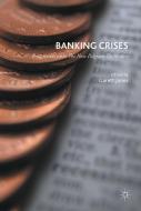 Banking Crises di Garett Jones edito da Palgrave Macmillan