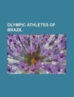 Olympic Athletes Of Brazil: Vanderlei De di Books Llc edito da Books LLC, Wiki Series