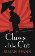Claws of the Cat di Susan Spann edito da Thorndike Press