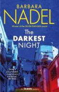 The Darkest Night (Ikmen Mystery 26) di Barbara Nadel edito da Headline Publishing Group