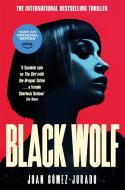 Black Wolf di Juan Gomez-Jurado edito da Pan Macmillan