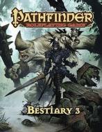 Pathfinder Roleplaying Game: Bestiary 3 di Jason Bulmahn edito da Paizo Publishing, LLC