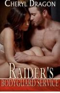 Raider's Bodyguard Service di Cheryl Dragon edito da Resplendence Publishing, LLC