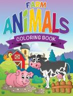Farm Animals Coloring Book di Speedy Publishing Llc edito da Speedy Publishing LLC