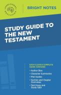 Study Guide to the New Testament edito da DEXTERITY