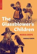 The Glassblower's Children di Maria Gripe edito da NEW YORK REVIEW OF BOOKS