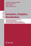 Semantics, Analytics, Visualization edito da Springer-Verlag GmbH