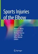 Sports Injuries of the Elbow edito da Springer International Publishing