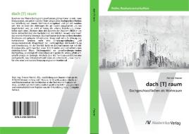 dach [T] raum di Patrick Fresner edito da AV Akademikerverlag