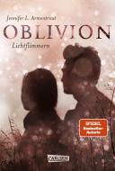 Obsidian 0: Oblivion 2. Lichtflimmern (Onyx aus Daemons Sicht erzählt) di Jennifer L. Armentrout edito da Carlsen Verlag GmbH