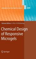 Chemical Design of Responsive Microgels edito da Springer-Verlag GmbH
