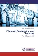 Chemical Engineering and Chemistry di Ankur Harshadbhai Dwivedi edito da LAP Lambert Academic Publishing