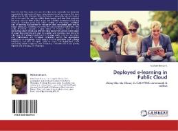 Deployed e-learning in Public Cloud di Muthukrishnan H. edito da LAP Lambert Academic Publishing