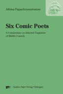 Six Comic Poets di Athina Papachrysostomou edito da Gunter Narr Verlag