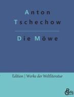 Die Möwe di Anton Tschechow edito da Gröls Verlag