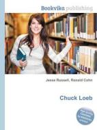 Chuck Loeb edito da Book On Demand Ltd.