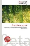 Prochlorococcus edito da Betascript Publishing