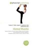Gluteal Muscles edito da Alphascript Publishing