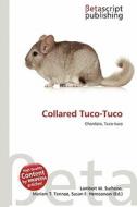 Collared Tuco-Tuco edito da Betascript Publishing